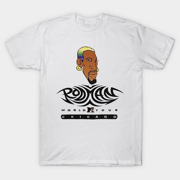 Dennis Rodman - Rodman World Tour T-Shirt by nicklower